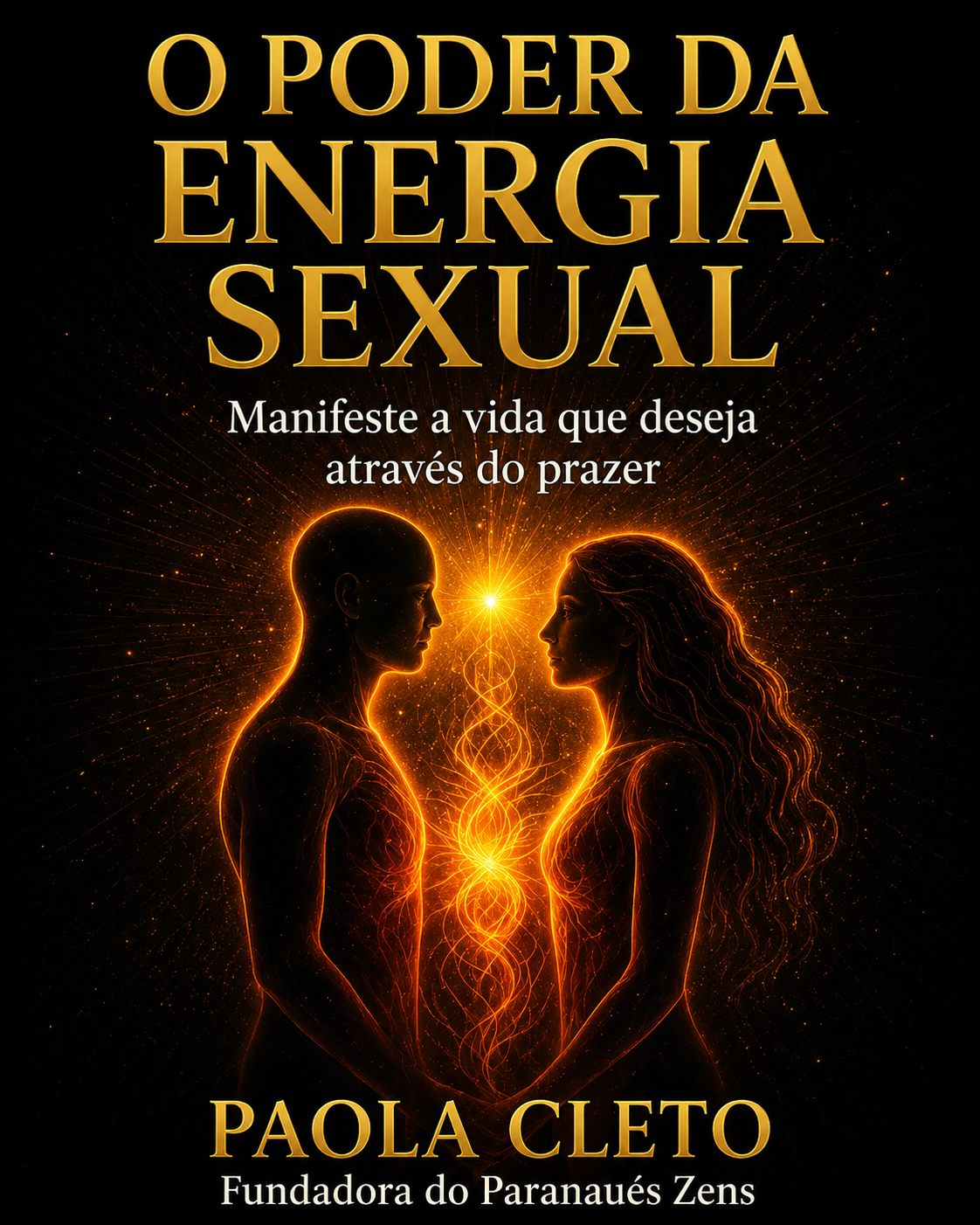O Poder da Energia Sexual